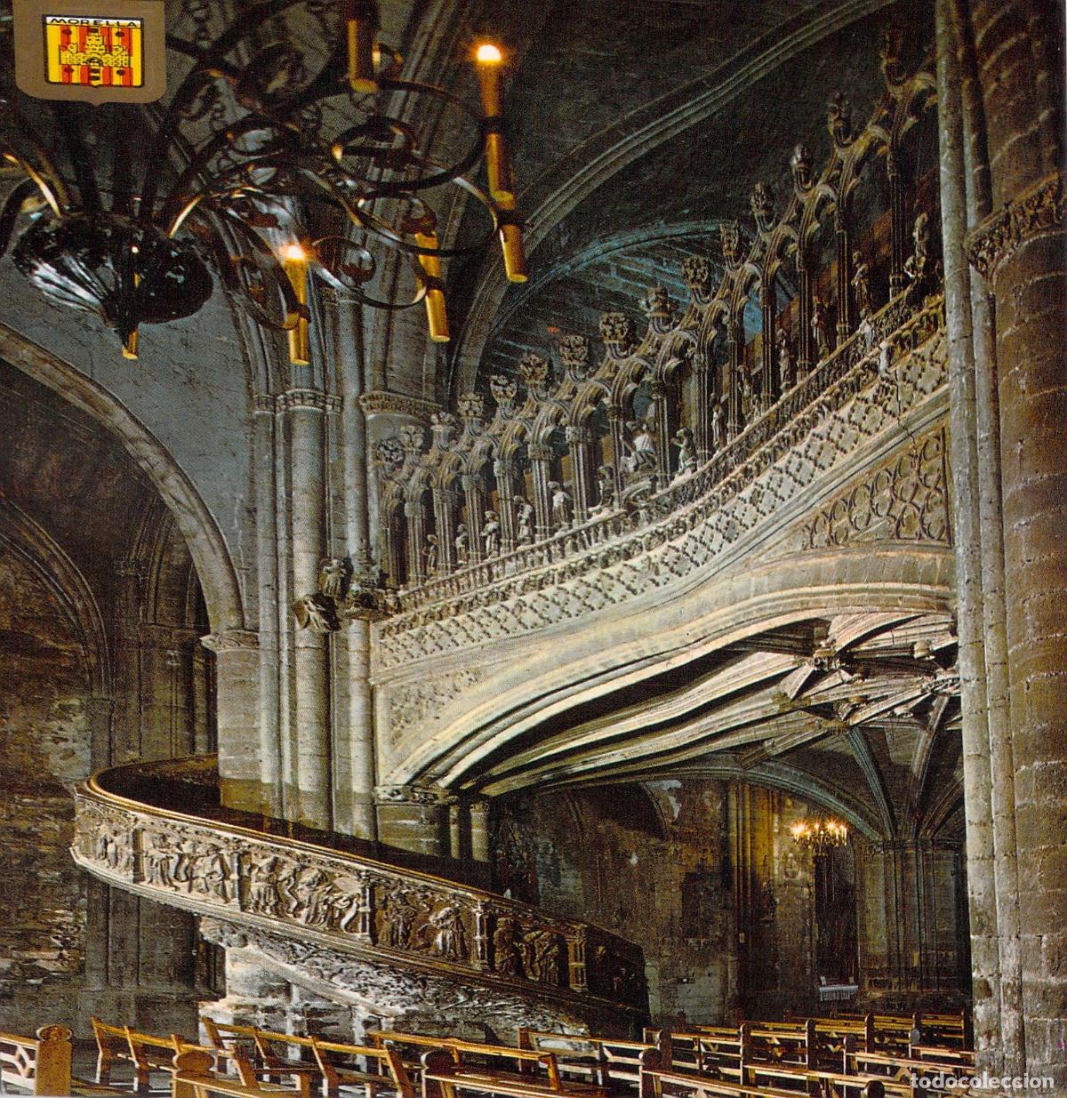 Postales: Postal de la Escalera y Coro de la Iglesia Arciprestal en Morella