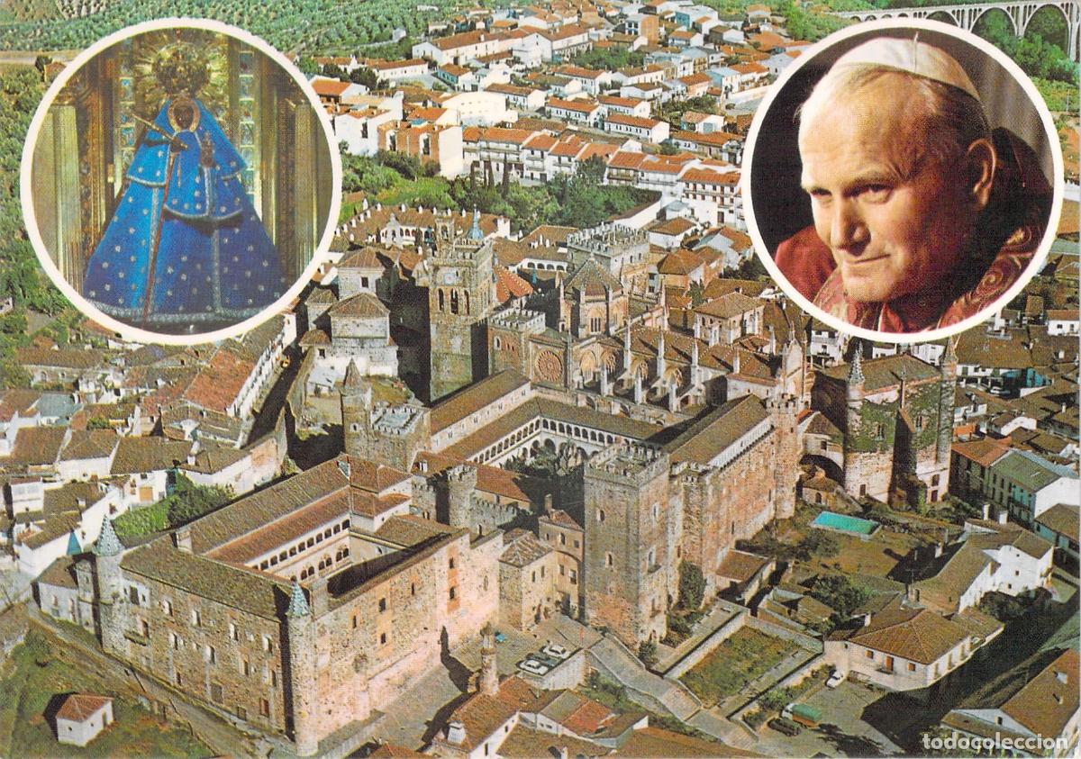 Postales: Postal de Guadalupe C&aacute;ceres Visita del Papa Juan Pablo II