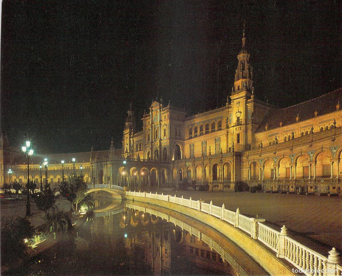 Postales: Postal de Sevilla con Vista Nocturna de la Plaza de Espa&ntilde;a