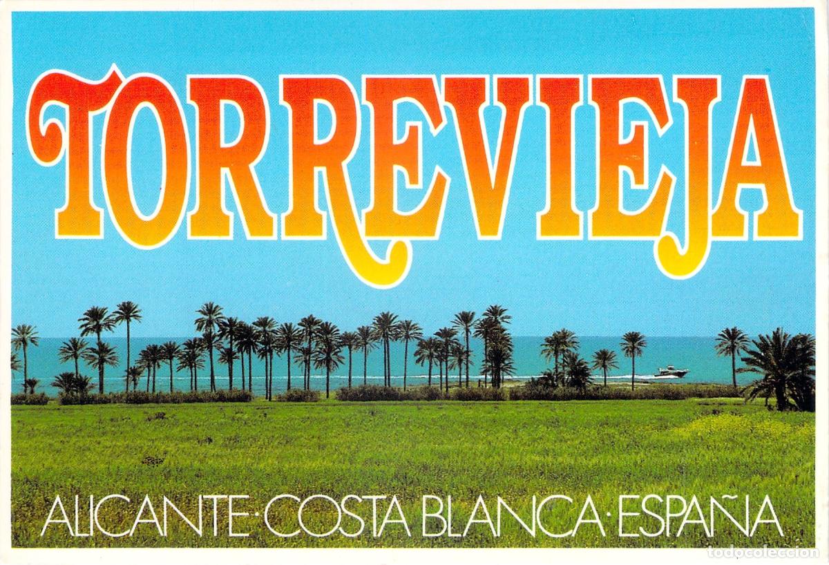 Postales: Postal Tur&iacute;stica de Torrevieja Alicante Costa Blanca