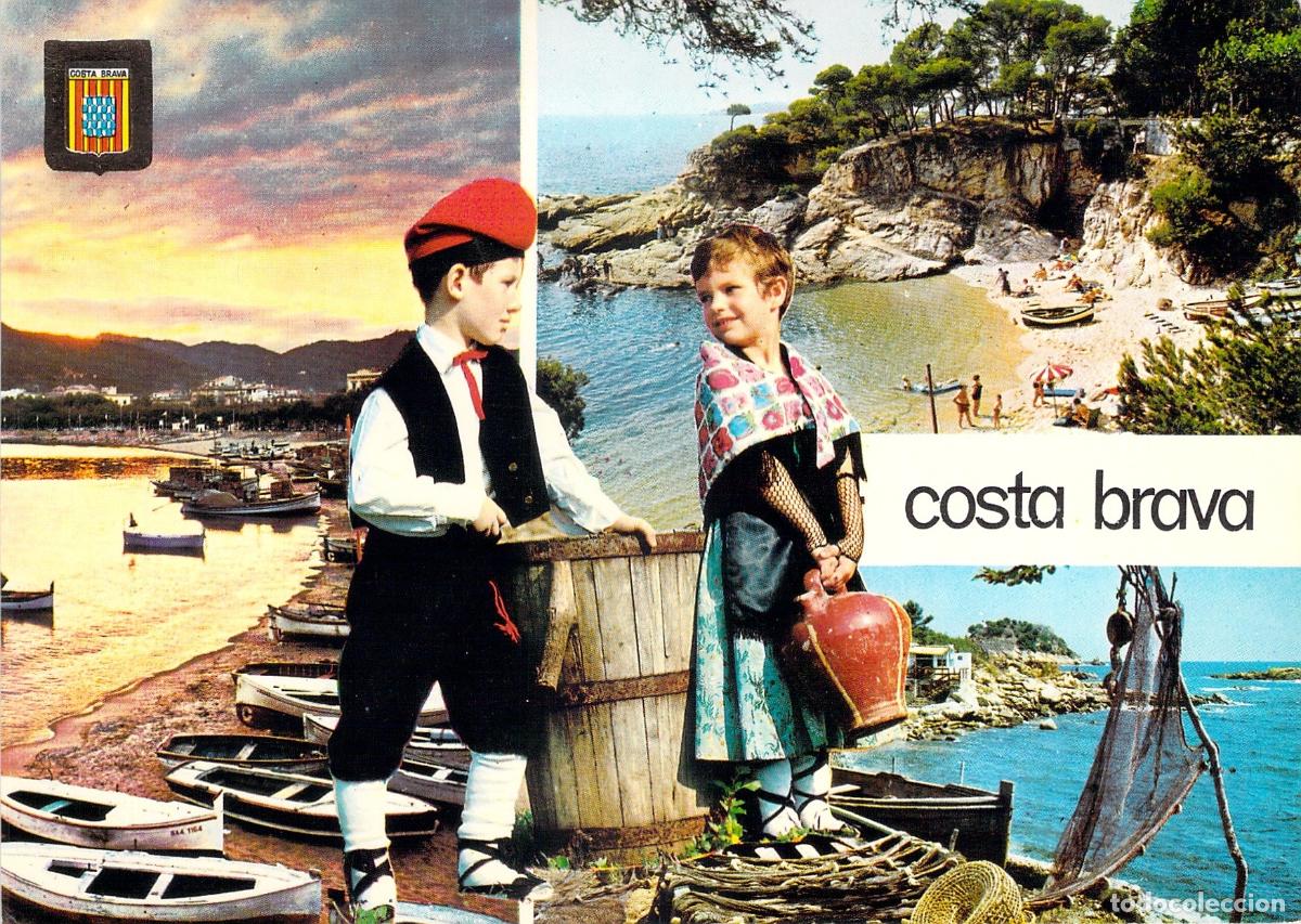 Postales: Postal Tur&iacute;stica de la Costa Brava con Trajes T&iacute;picos Catalanes
