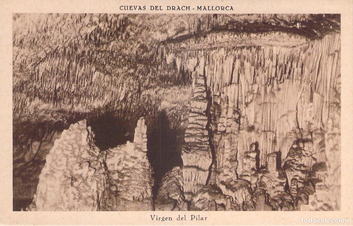 Postales: Postal de las Cuevas del Drach en Mallorca, formaci&oacute;n Virgen del Pilar