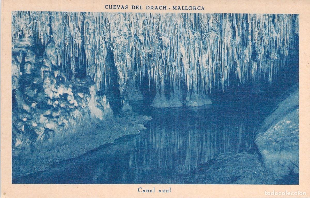 Postales: Postal de las Cuevas del Drach en Mallorca, Canal Azul