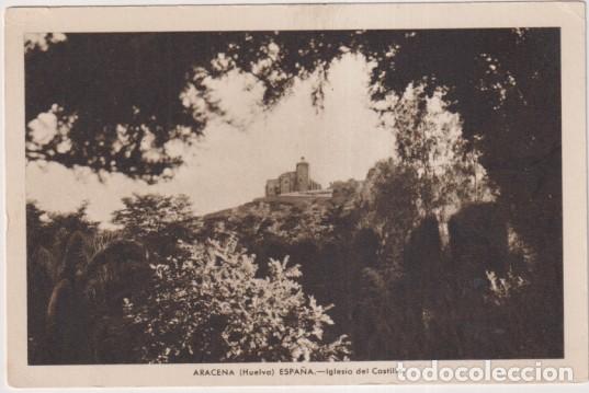 Postales: Aracena (Huelva). Iglesia del castillo. Huecograbado Fournier. Sin usar