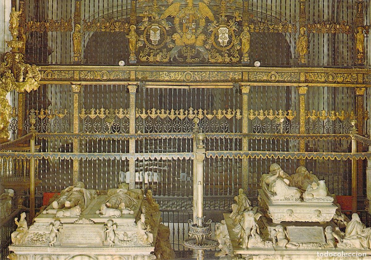 Postales: Postal de la Capilla Real y sepulcro de los Reyes Cat&oacute;licos en Granada