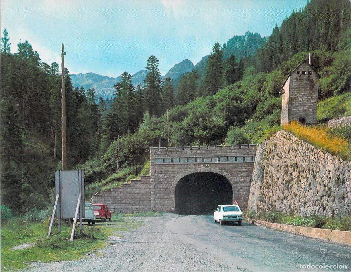 Postales: Postal del Valle de Ar&aacute;n: Boca Norte del T&uacute;nel de Viella