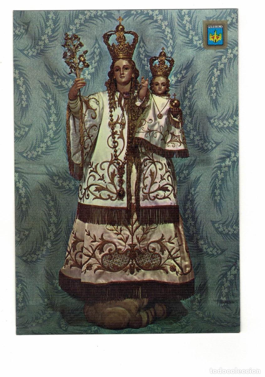 Postales: Postal Virgen de Pe&ntilde;&iacute;scola &ndash; Castell&oacute;n