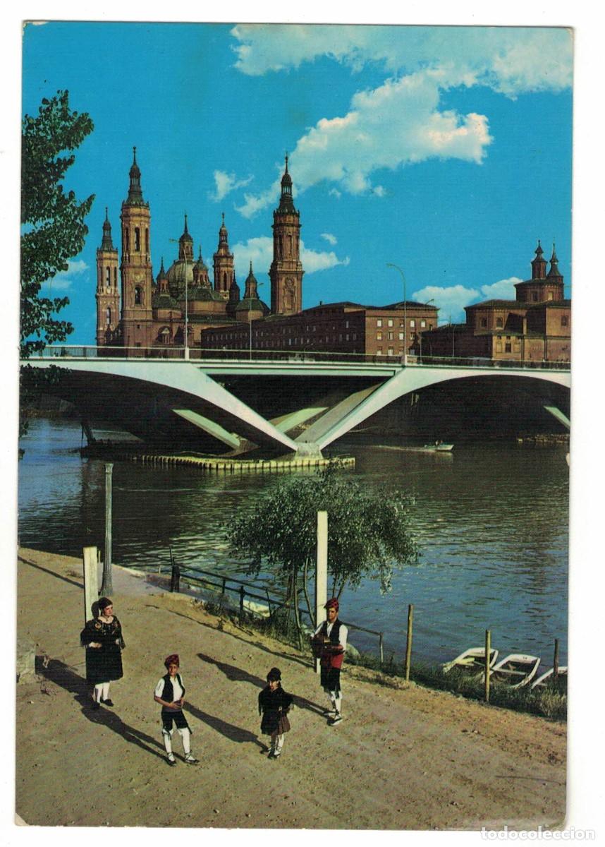 Postales: Postal Zaragoza Bas&iacute;lica del Pilar r&iacute;o Ebro y trajes regionales a&ntilde;os 70‑80 circulada