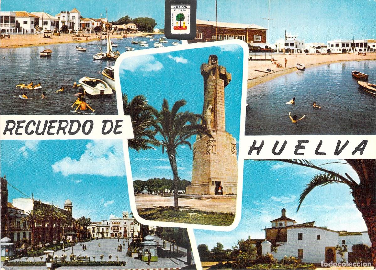 Postales: Postal de Huelva con Punta Umbr&iacute;a, Monumento a Col&oacute;n y Monasterio de la R&aacute;bida