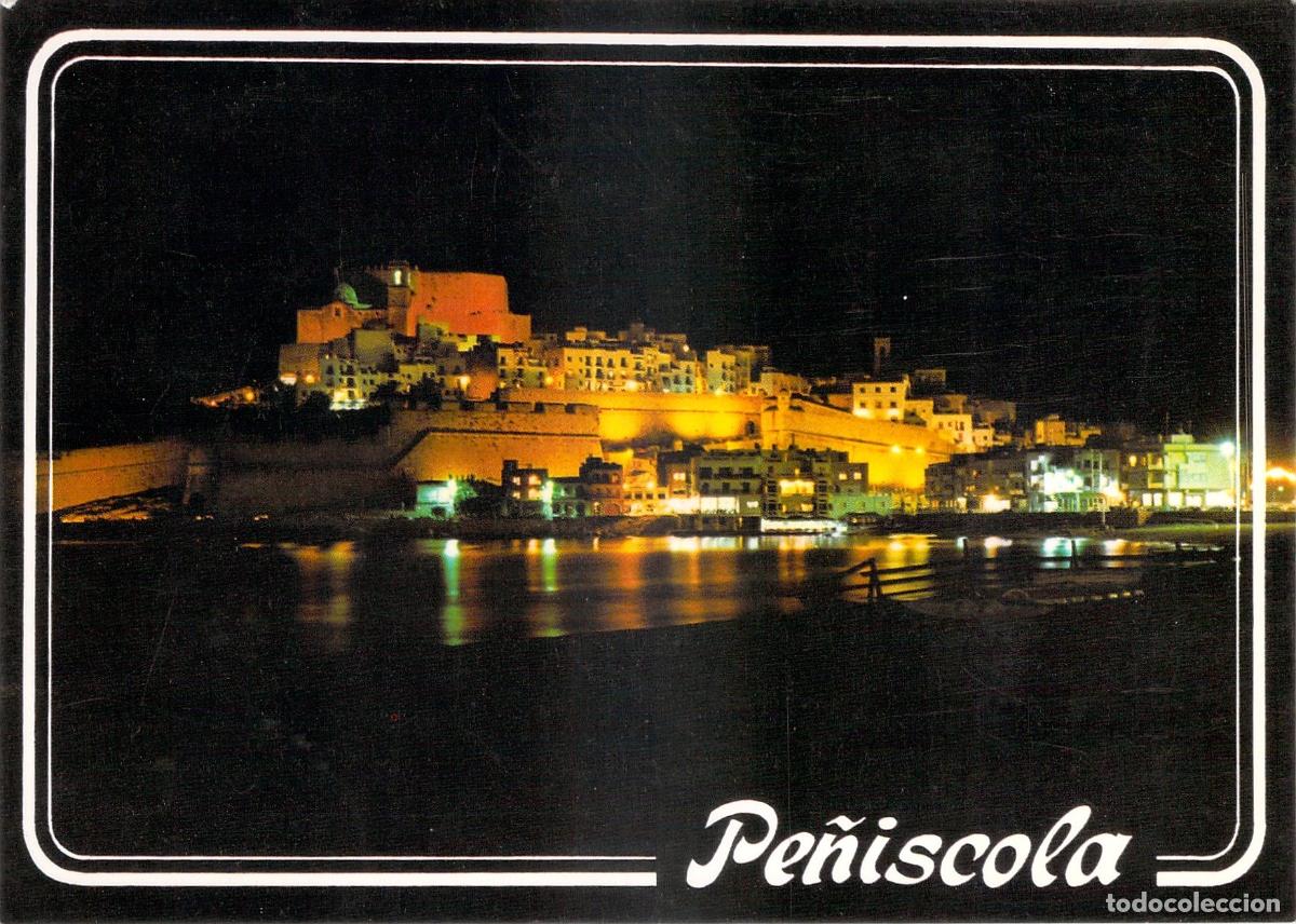 Postales: Postal de Pe&ntilde;&iacute;scola con vista nocturna del Castillo