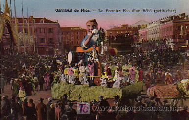 Postales: CARNAVAL. LE PREMIER PAS DUN B&Eacute;B&Eacute; (PETIT CHAR). CARNAVAL DE NICE - Foto 1