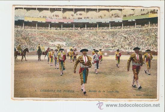 Postales: Corrida de Toros - Salida de la cuadrilla