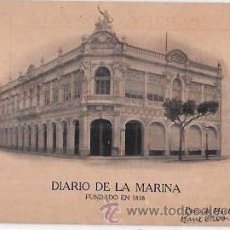 Postales: TARJETA POSTAL DIARIO DE LA MARINA. FUNDADO EN 1838. EDIFICIO PROPIO. HABANA.