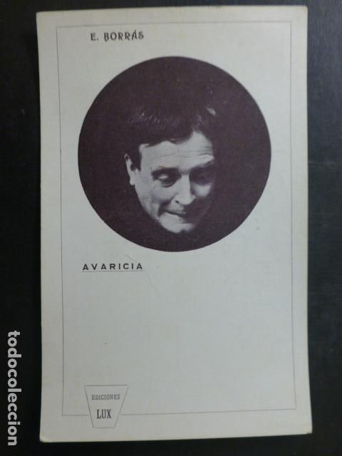 Postales: AVARICIA E. BORRAS ACTOR ARGENTINA POSTAL - Foto 1