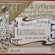 Postales: BILLETE BAILE DE MASCARAS ATENEO MERCANTIL DE VALENCIA SEÑORA 1905 CROMO ORIGINAL B3