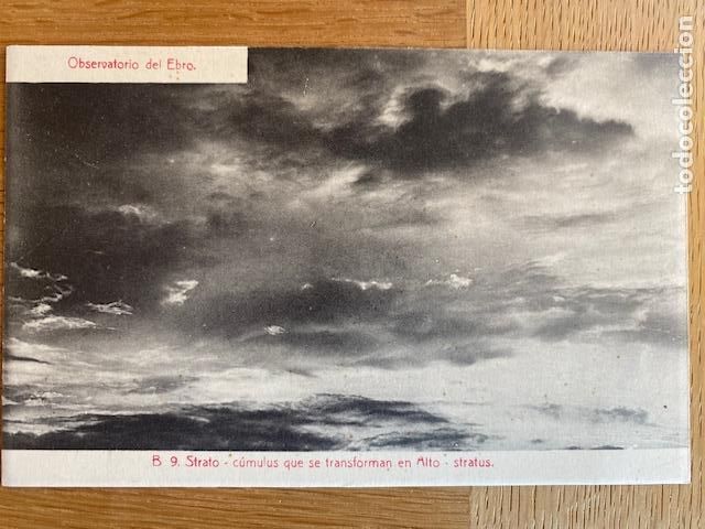 Postales: Observatorio del Ebro. B.9. Strato-c&uacute;mulus que se tranforman en Alto.stratus. Ed.ATV. Sin circular