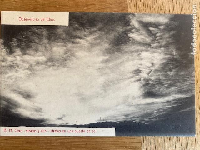 Postales: Observatorio del Ebro. B.13. Cirro-stratus y alto- stratus en una puesta de sol Ed.ATV. Sin circular