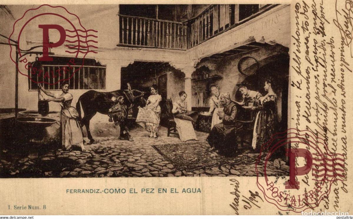 Cartes Postales: FERRANDIZ, COMO EL PEZ EN EL AGUA . 1 - SERID NUM. 8 - HAUSER Y MENET