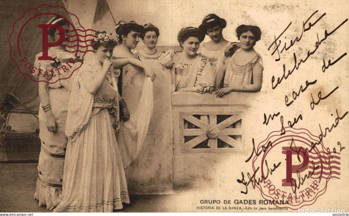 Postales: GADES ROMANA. HISTORIA DE LA DANZA.