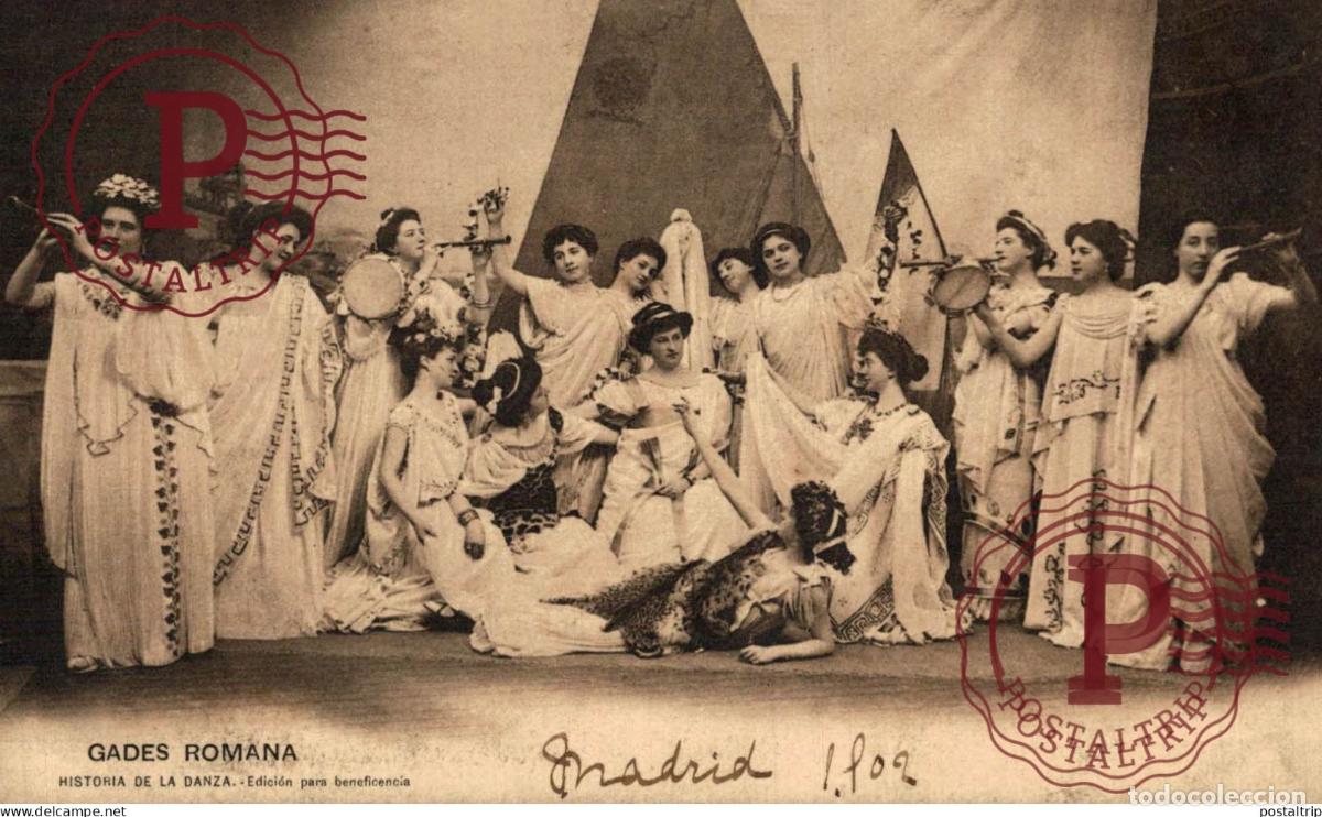 Postales: GADES ROMANA. HISTORIA DE LA DANZA.