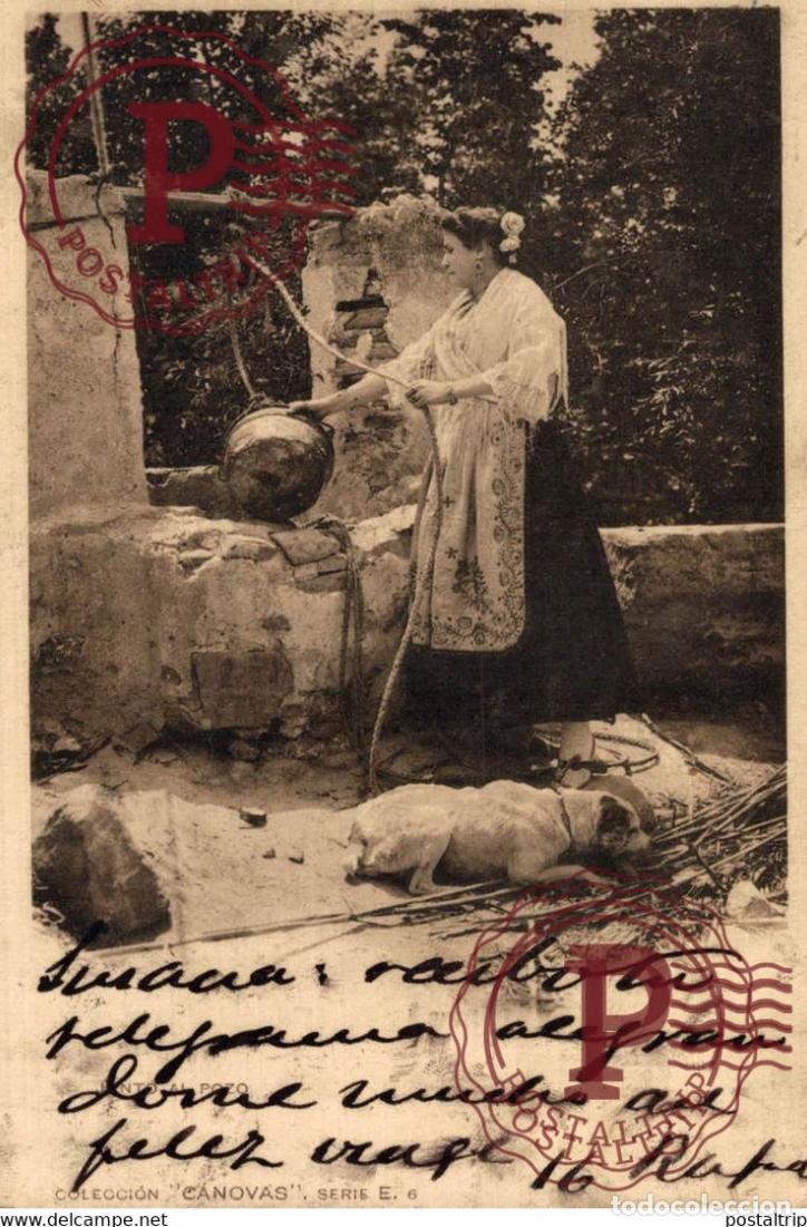Postales: TARJETA POSTAL DE LA COLECCION C&Aacute;NOVAS, SERIE E. N&ordm; 6. JUNTO AL POZO.
