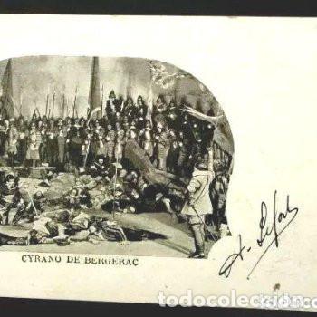 Postales: CYRANO DE BERGERAC (a&ntilde;o 1900) ANTIGUA CARTE POSTALE FRANCESA -OBRA TEATRO- CON SELLO FRANCE -postal