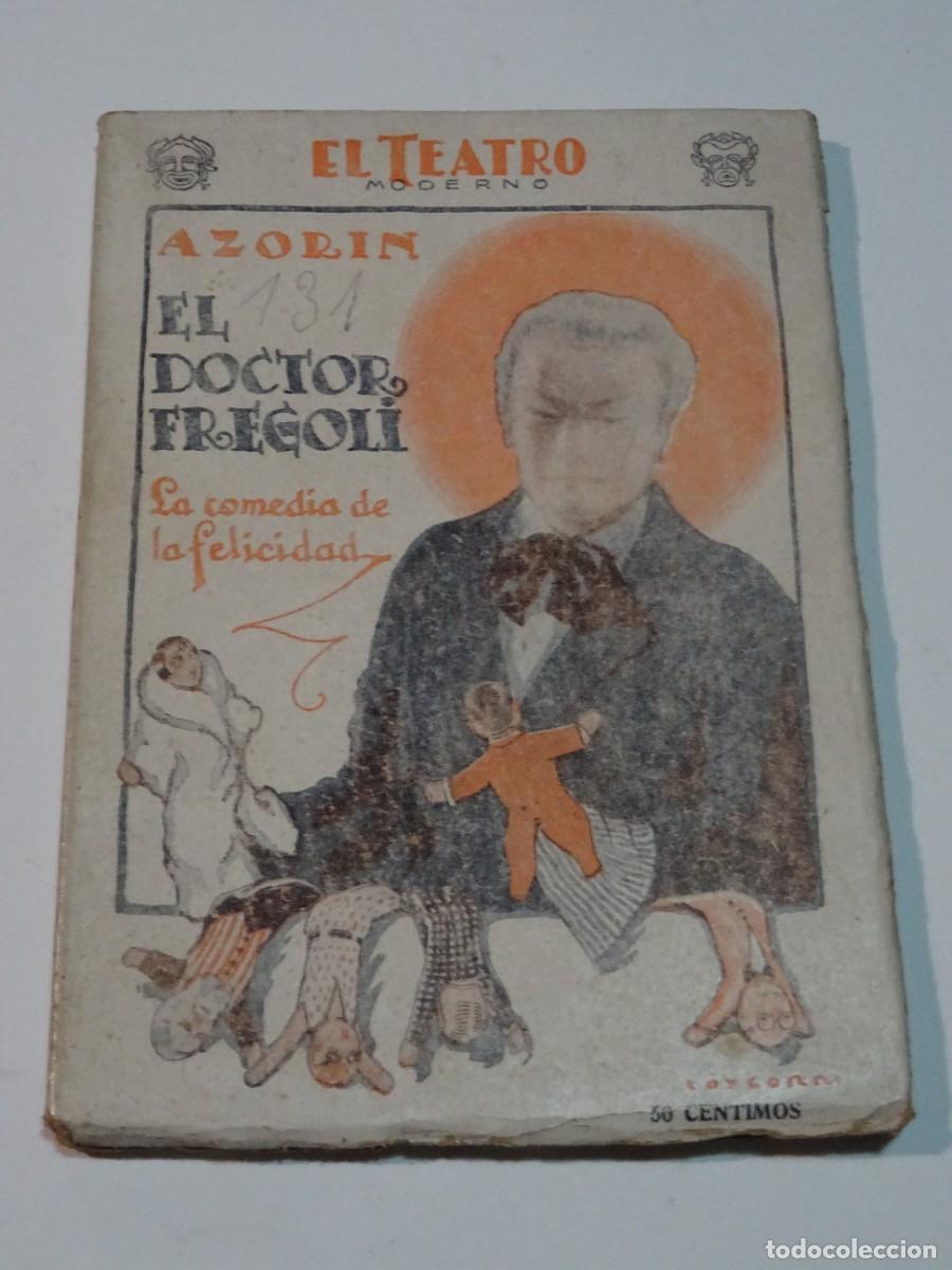 Postales: (M) AZOR&Iacute;N - EL DOCTOR FREGOLI - EL TEATRO MODERNO 1928 - N.131