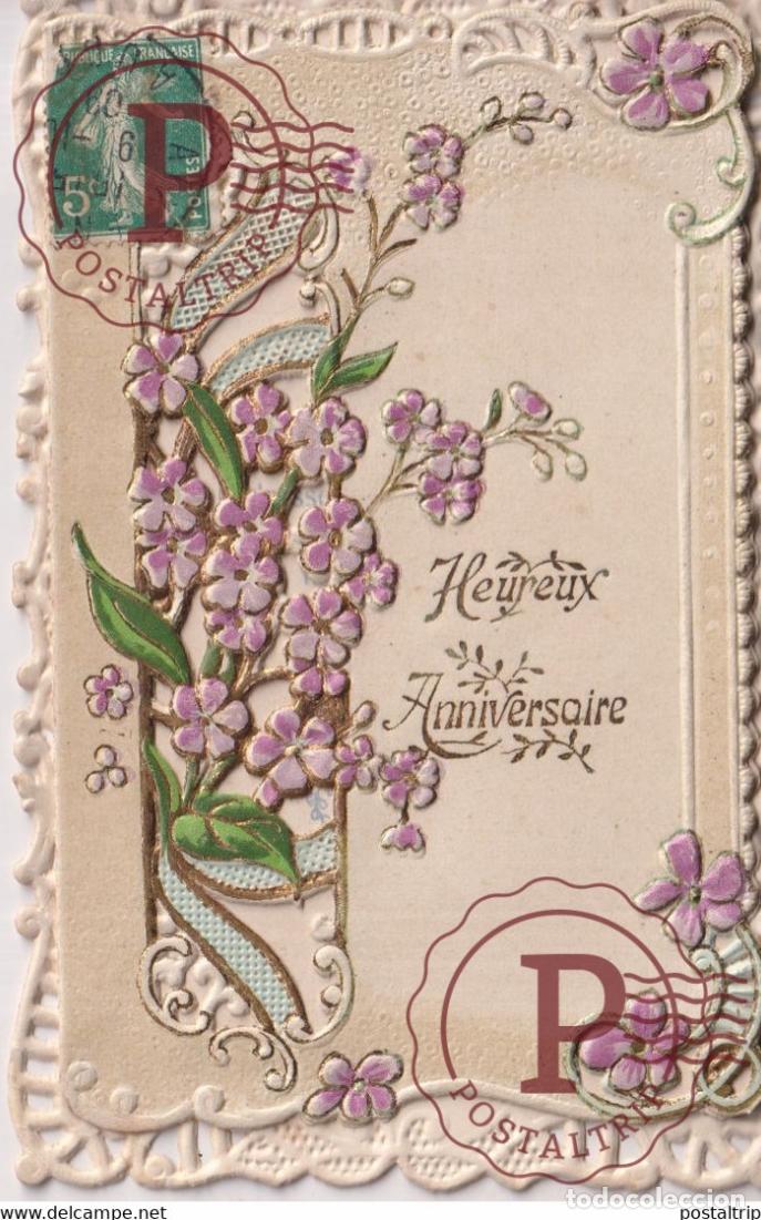 Postales: Heureux Anniversaire Fleurs Flowers Republique Fran&ccedil;aise TROQUELADO DIE CUTTING D&Eacute;COUPE FANTAS&Iacute;A FA