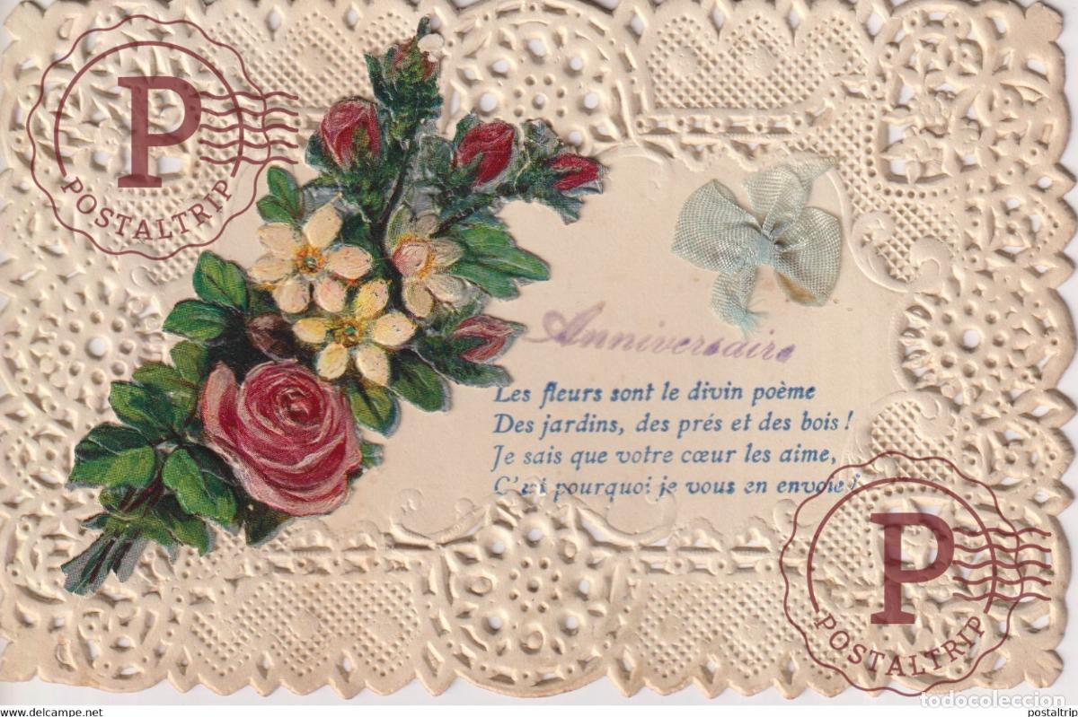 Postales: Anniversaire Les fleurs sont le divin po&egrave;me Des jardins TROQUELADO DIE CUTTING D&Eacute;COUPE FANTAS&Iacute;A FA