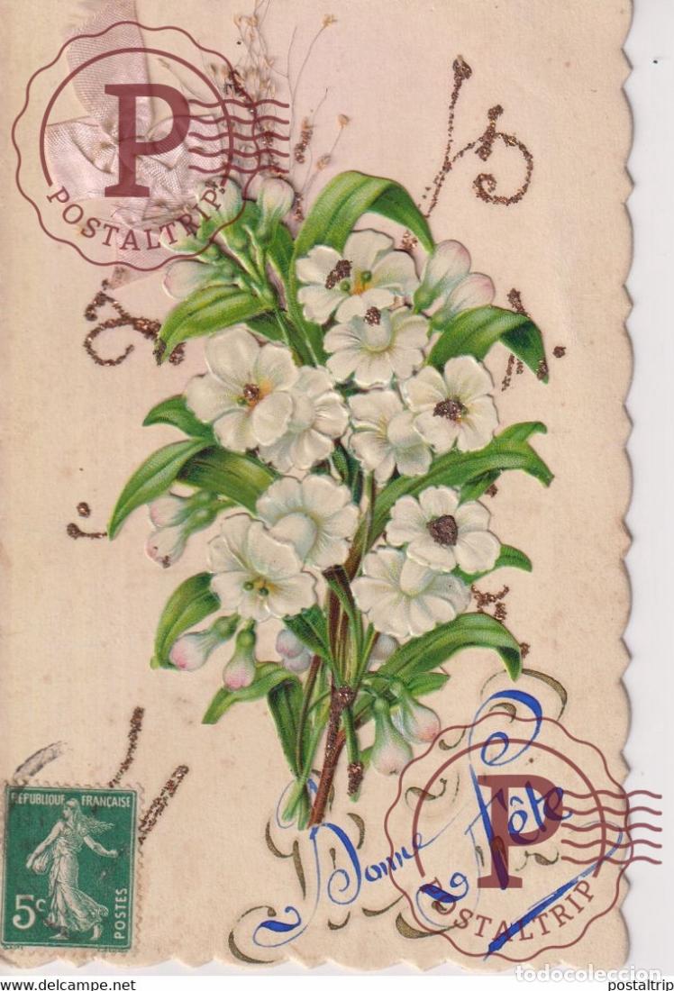 Postales: Bonne F&ecirc;te Fleurs Flowers TROQUELADO DIE CUTTING D&Eacute;COUPE FANTAS&Iacute;A FANTAISIE FANTASY