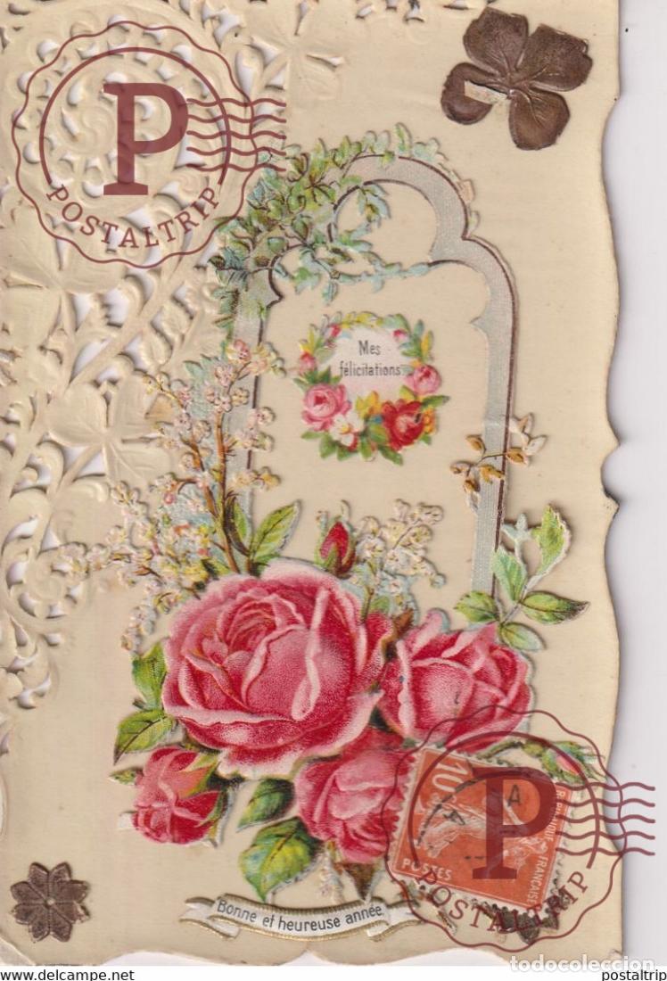 Postales: Bonne et heureuse ann&eacute;e Mes f&eacute;licitations Fleurs Flowers TROQUELADO DIE CUTTING D&Eacute;COUPE FANTAS&Iacute;A F