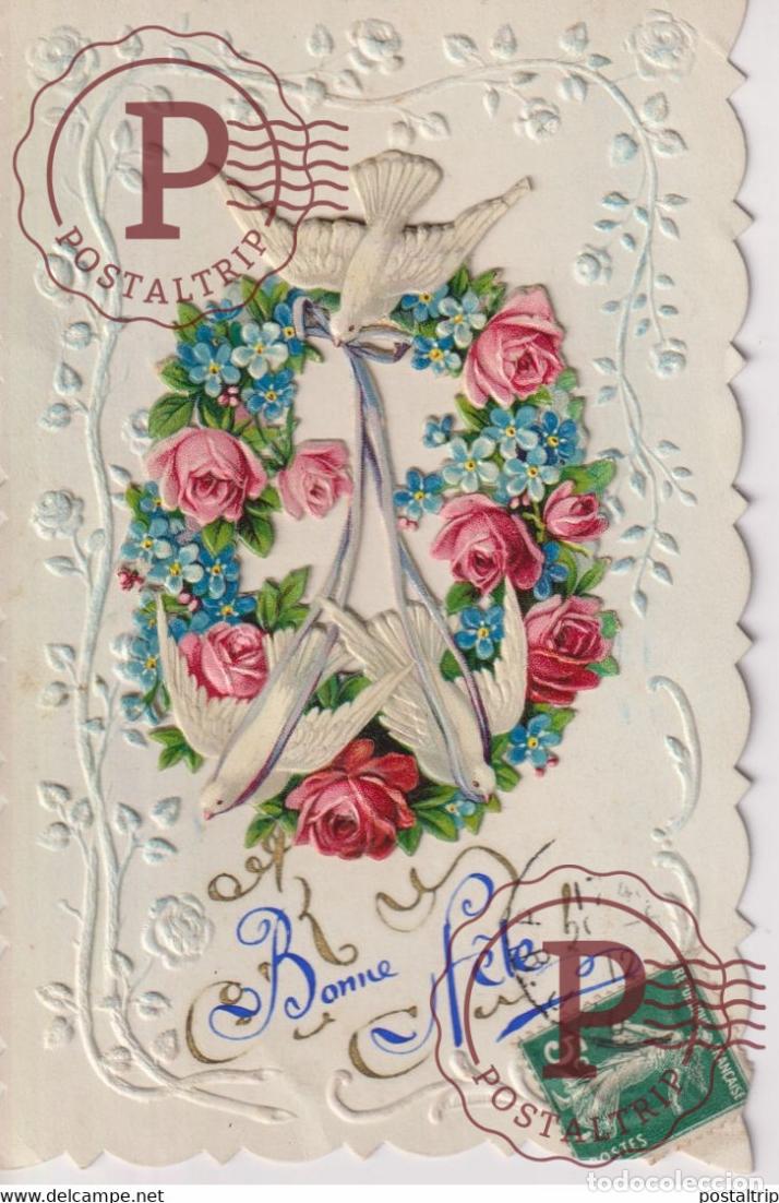 Postales: Bonne F&ecirc;te Fleurs Flowers TROQUELADO DIE CUTTING D&Eacute;COUPE FANTAS&Iacute;A FANTAISIE FANTASY