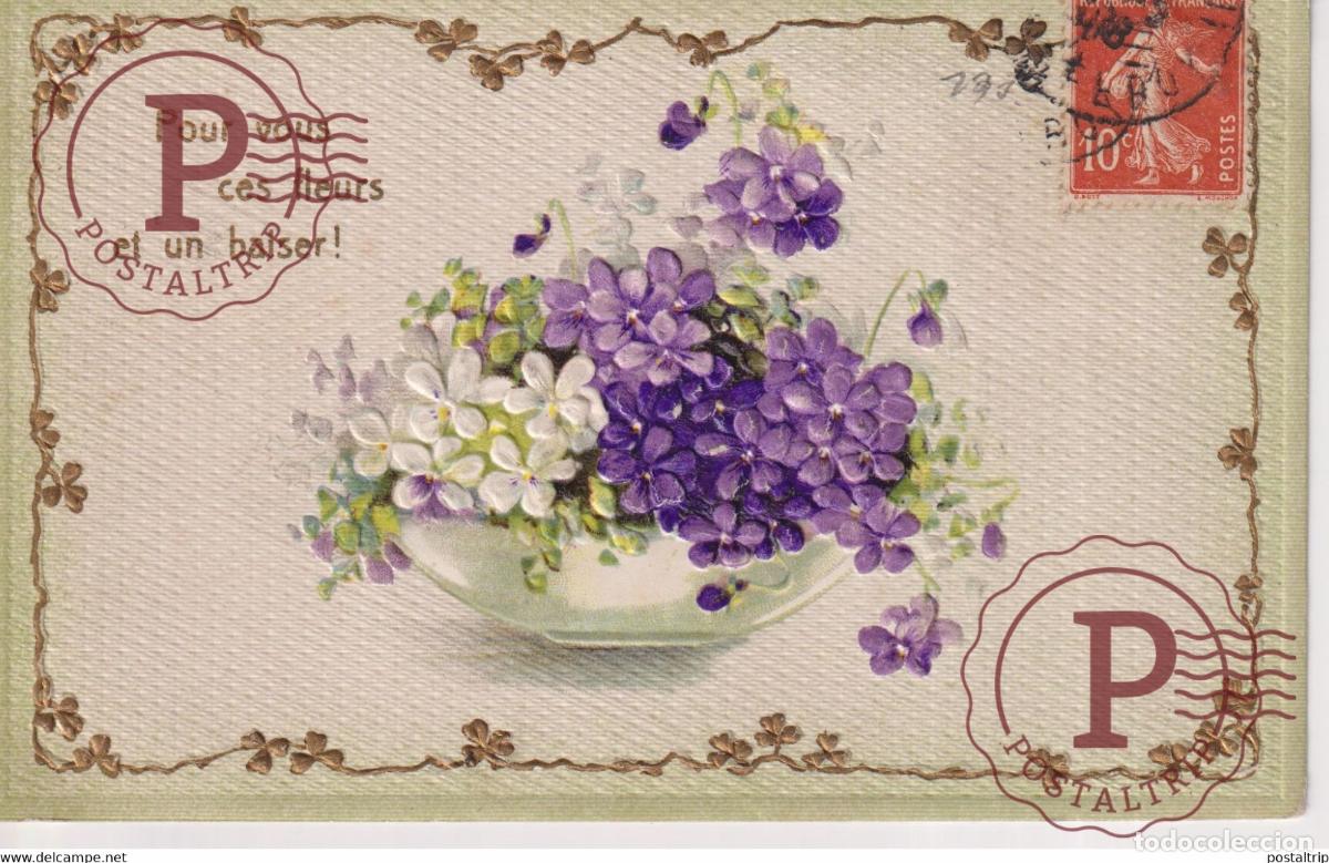 Postales: Pour vous ces fleurs et un baiser! Fleurs Flowers EN RELIEF EN RELIEVE FANTAS&Iacute;A FANTAISIE FANTASY
