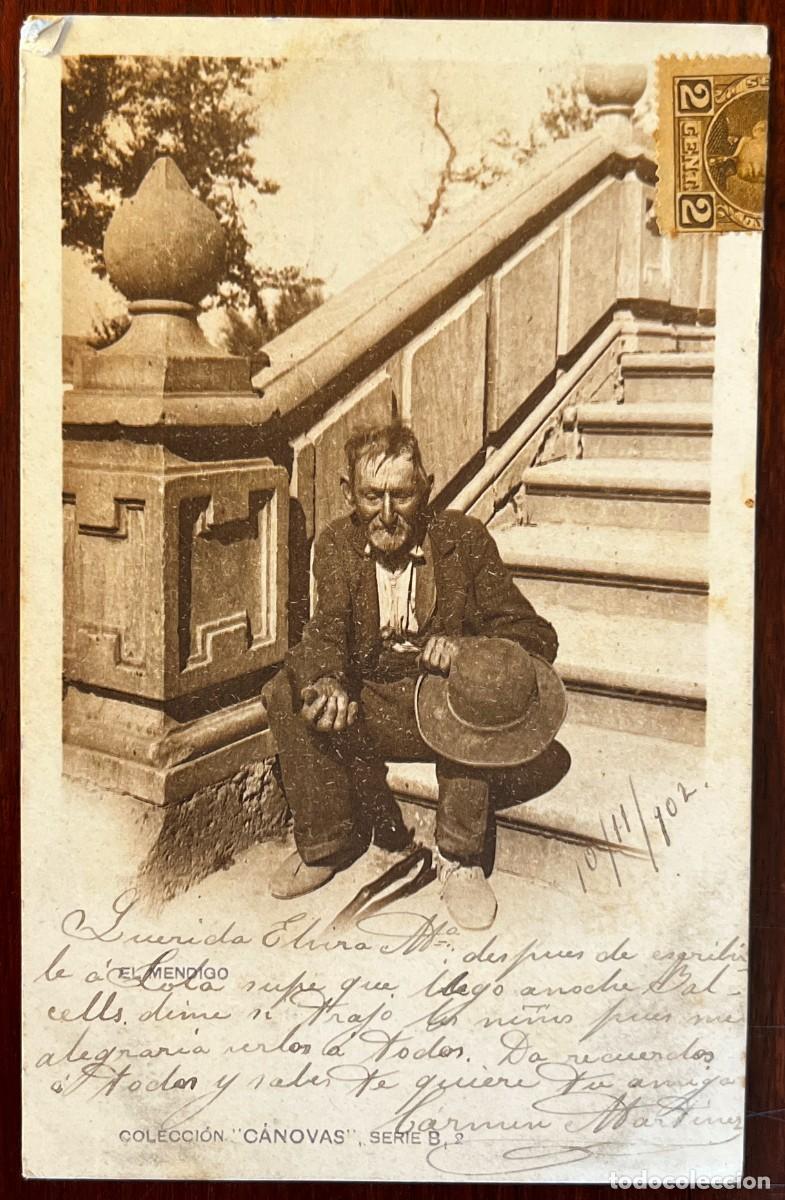Postales: EL MENDIGO, COLECCI&Oacute;N C&Aacute;NOVAS, SERIE B N&ordm; 2, POSTAL FOTOGR&Aacute;FICA CIRCULADA EN 1902