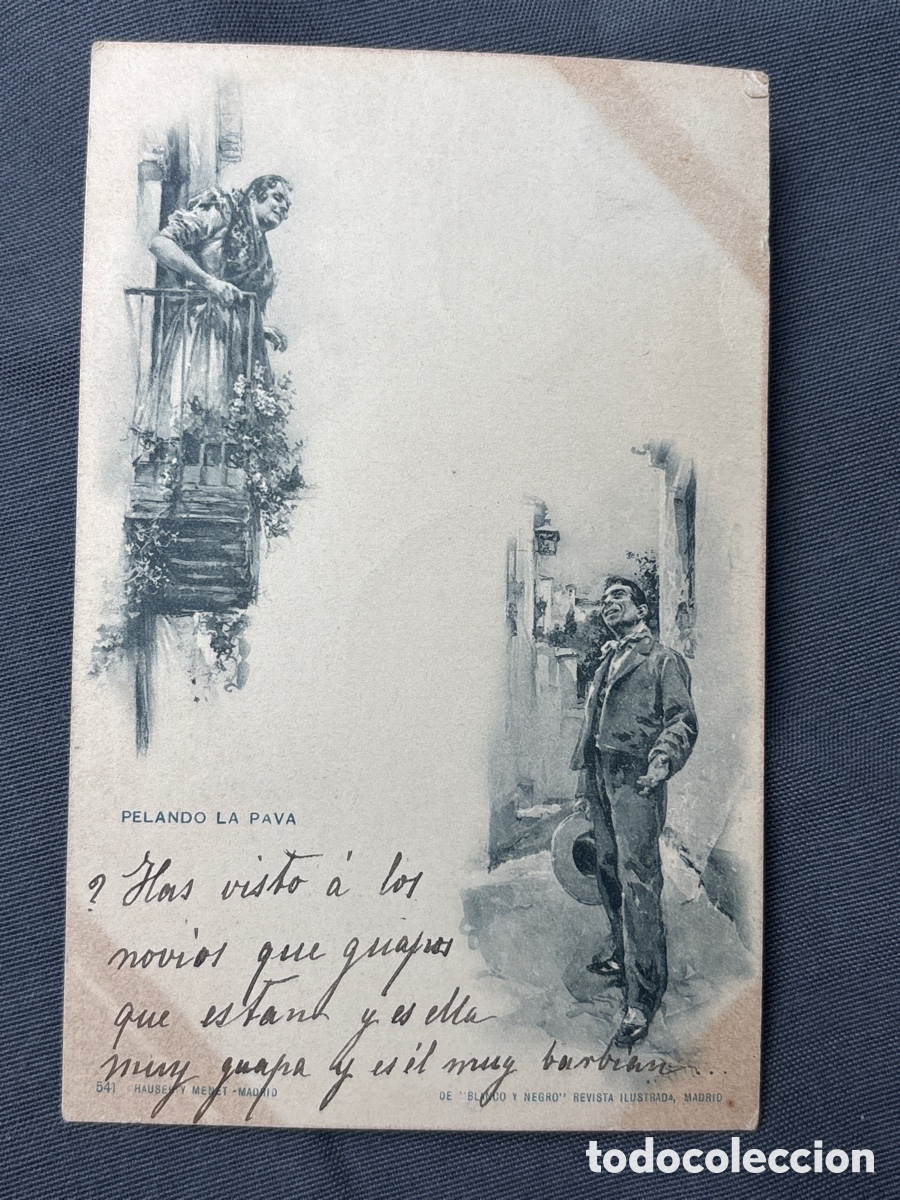 Postales: Pelando la Pava. Hauser y Menet 541. De &ldquo;Blanco y Negro&rdquo; Revista ilustrada, Madrid