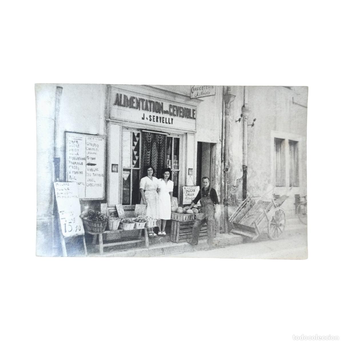 Postales: Foto Postal Antigua Comercio Franc&eacute;s - Alimentation C&eacute;venole J. Servelli, Charcuterie y Comercio de