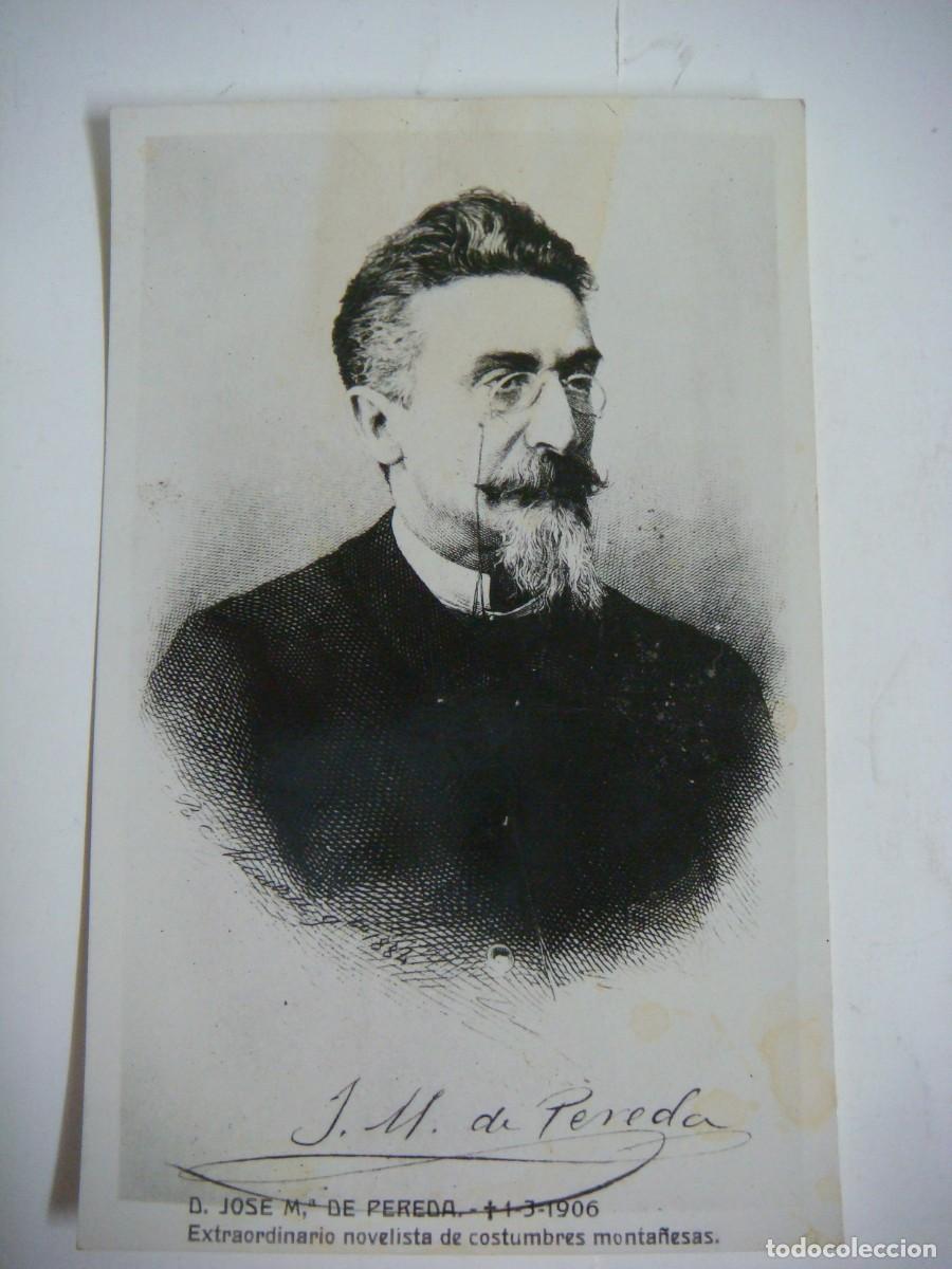 Postales: POSTAL DE D.JOSE MARIA DE PEREDAS NOVELISTA-CAJ-POS-N&ordm;-5 SOB-38