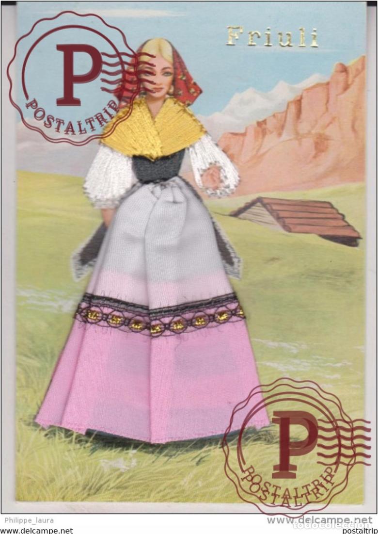 Postales: POSTAL BORDADA FRIULI