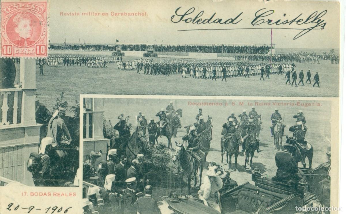 Postales: MONARQU&Iacute;A ESPA&Ntilde;OLA. BODAS REALES. REVISTA MILITAR CARABANCHEL. CIRCULADA EN 1906. RARA.