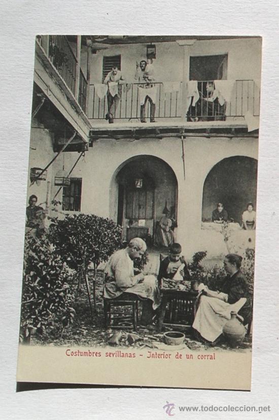 Postales: Costumbres Sevillanas, interior de un corral - Foto 1