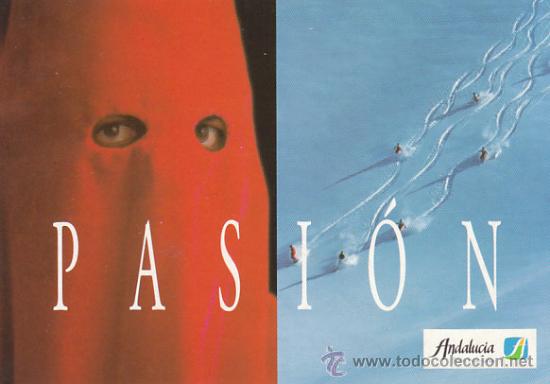 Postales: Pasi&oacute;n. propaganda turistica de la Junta de Andalucia - Foto 1