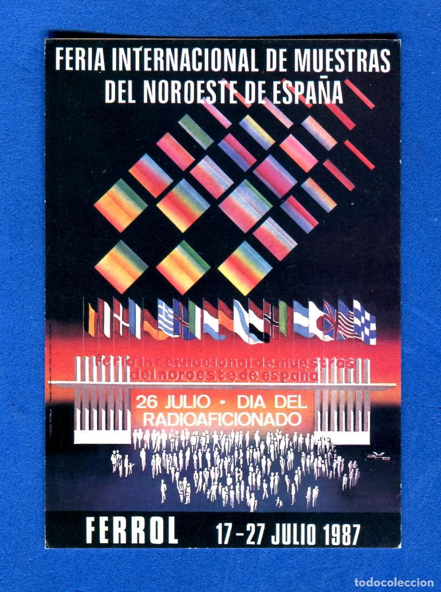 Postkarten: TARJETA POSTAL RADIAFICIONADO FERIA INTERNACIONAL DE MUESTRAS DEL NOROESTE DE ESPA&Ntilde;A FERROL 1987