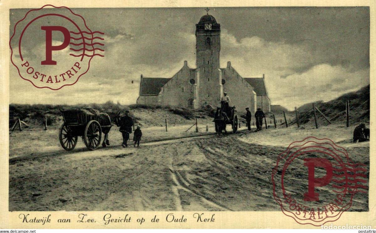 Postkarten: Katwijk aan Zee, gezicht op de Oude kerk SCHELPENVISSER SCHELPENVISSCHERS VISSERS FISHING PECHE PECH