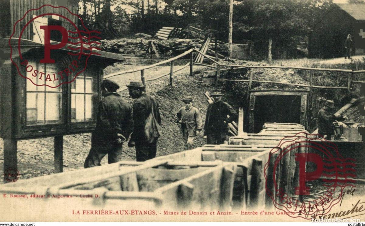 Postales: 61 ORNE - LA FERRIERE AUX ETANGS Mines de Denain et Anzin, entr&eacute;e dune galerie MINE MINEURS M&eacute;tier