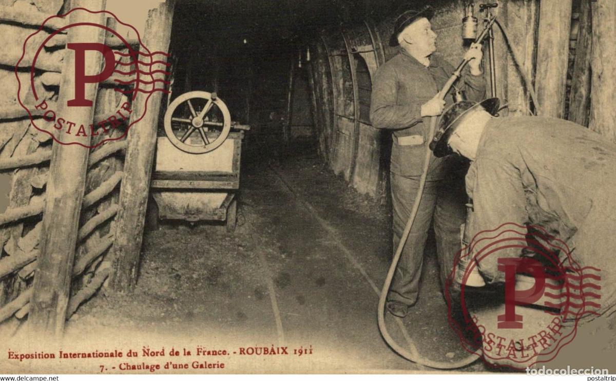 Postales: 59 ROUBAIX EXPOSITION DU NORD CHAULAGE DUNE GALERIE 1911 [59] Nord MINE MINEURS M&eacute;tiers PROFESSION