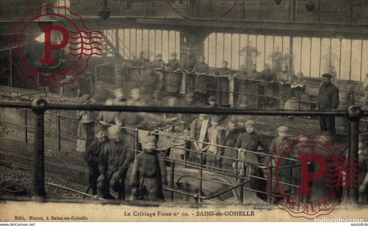 Postales: Le Criblage Fosse n&deg; 10 - Sains-en-Gohelle 62 PAS DE CALAIS MINE MINEURS M&eacute;tiers PROFESSIONS