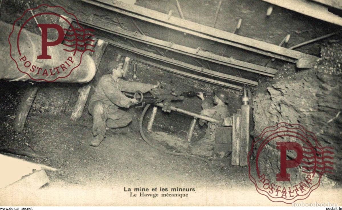 Postales: La Mine et les Mineurs - Le Havage M&eacute;canique MINE MINEURS M&eacute;tiers