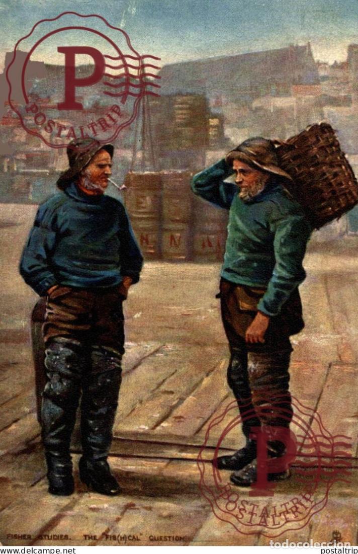 Postales: PESCA. PECHE. FISHING. fisher studies - the fishcal question