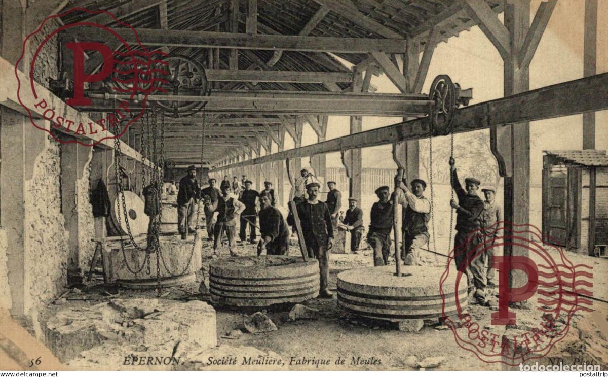Postales: TRES RARE 28 EPERNON EPERNON N 56 SOCIETE MEULIERE FABRIQUE DE MEULES OUVRIERS 28 EURE ET LOIRE