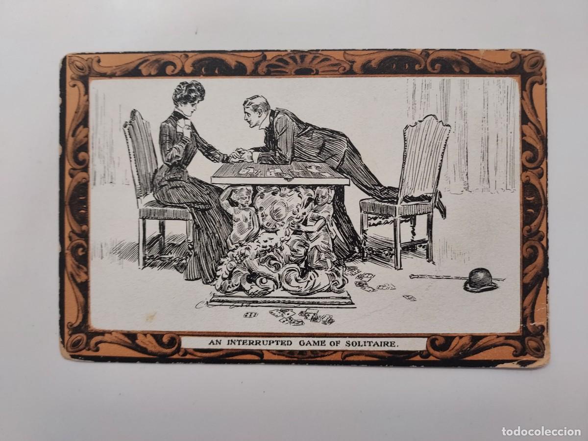 Postales: POSTAL ANTIGUA PICTORIAL COMEDY, CHARLES DANA GIBSON. AN INTERRUPTED GAME OF SOLITAIRE. ESCRITA